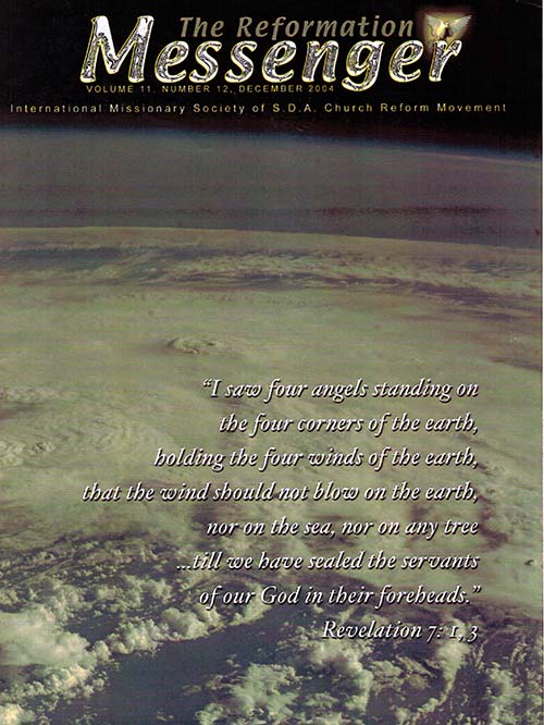 The Reformation Messenger - December 2004