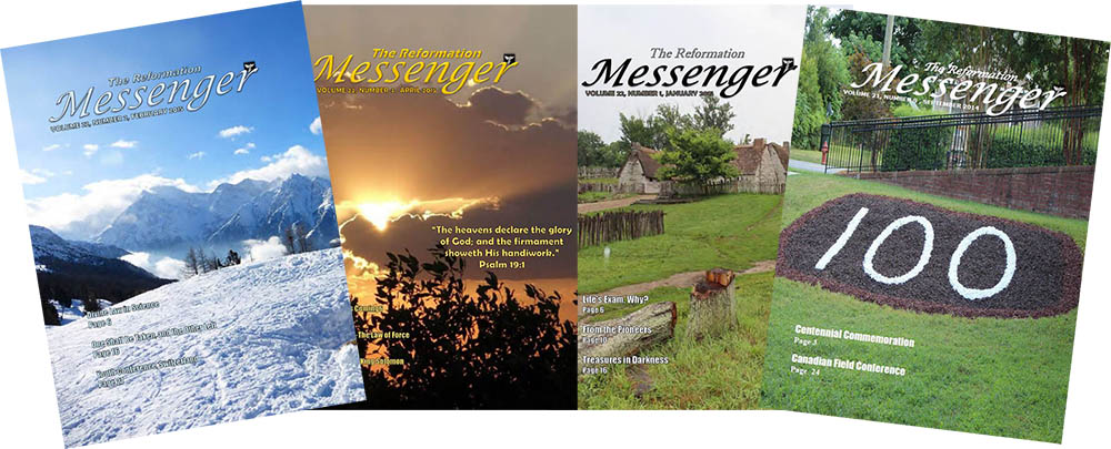 Subscribe for the Reformation Messenger